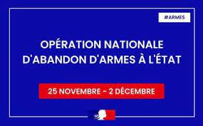 Opération d’Abandon Simplifié d’Armes à l’Etat